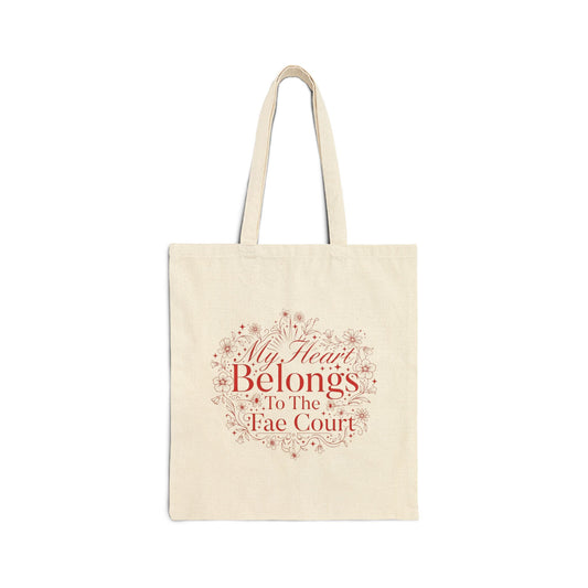 My Heart Belongs To The Fae Court Tote Bag