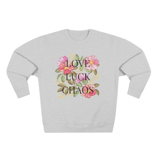 Floral Love Luck Chaos Crewneck Sweatshirt